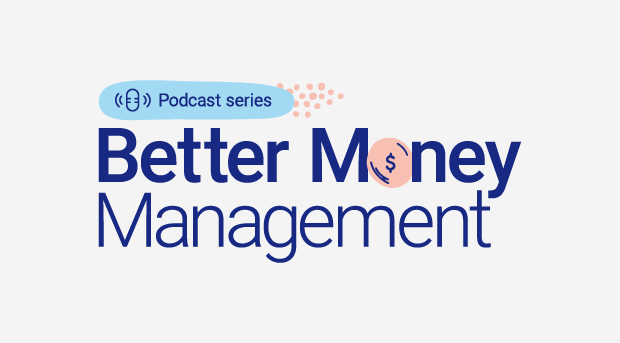 Better Money Management Podcast